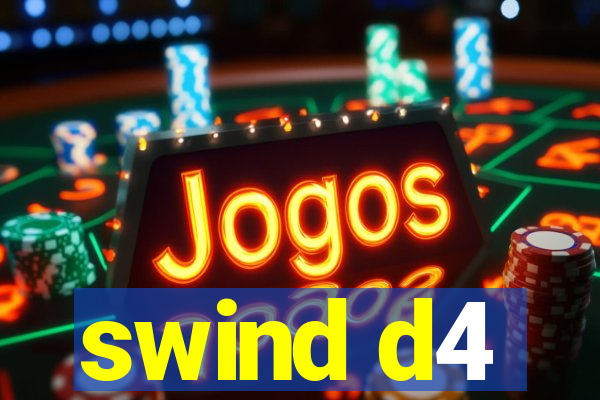 swind d4